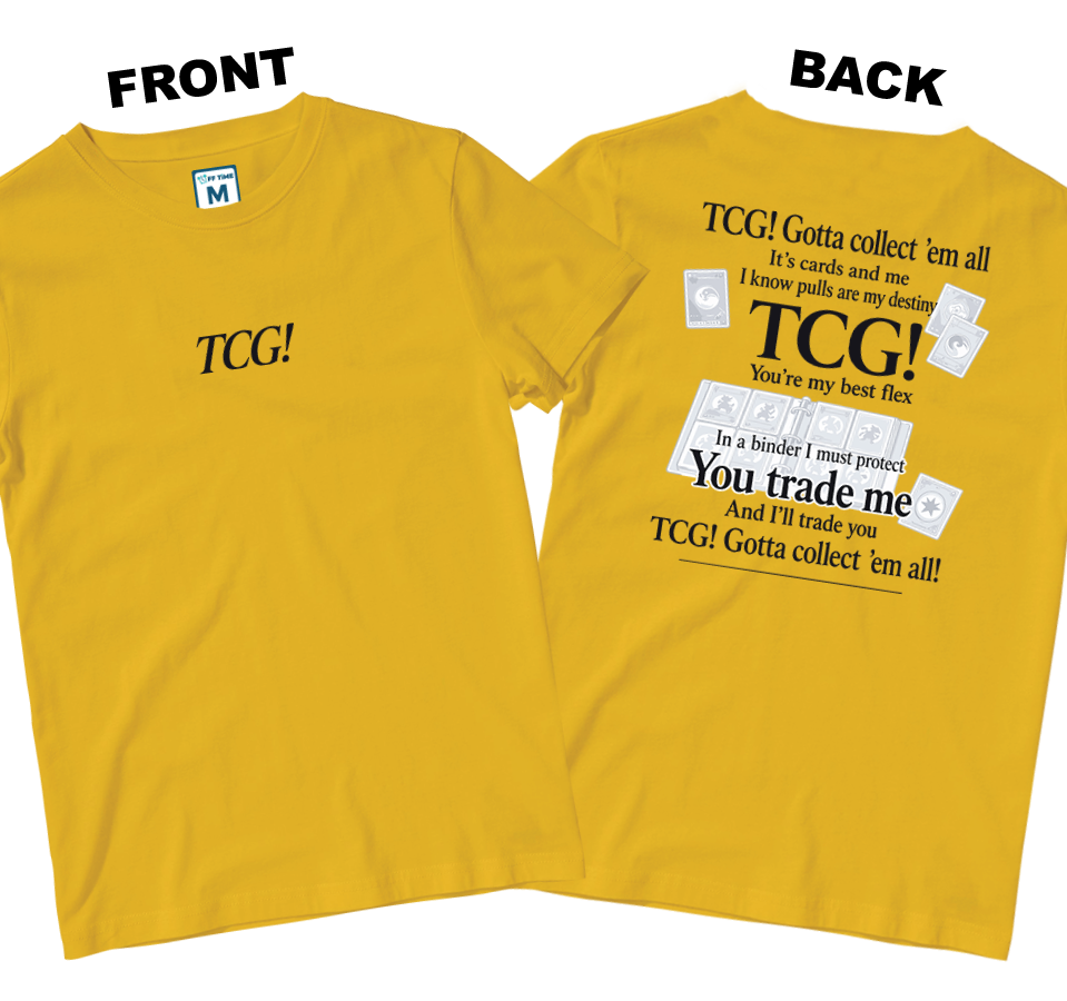 Cotton Shirt: Gonna Collect (Front and Back)