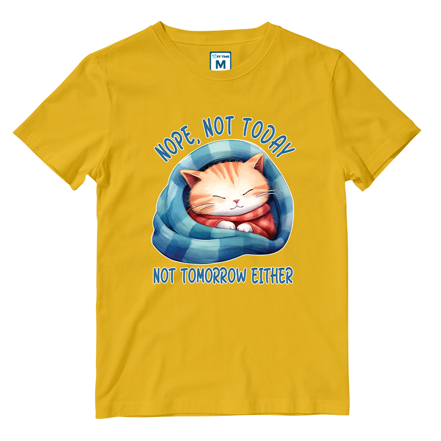 Cotton Shirt: Not Today