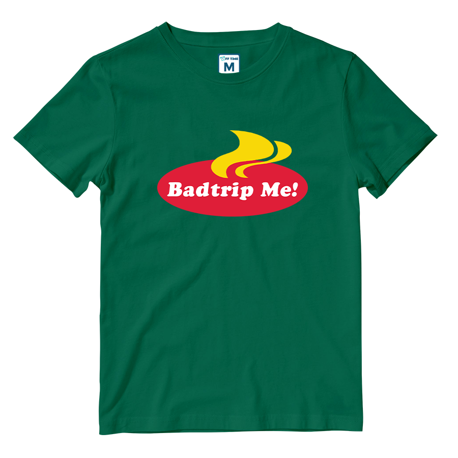 Cotton Shirt: Badtrip Me