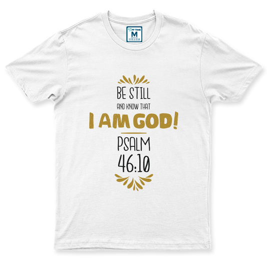 C.Spandex Shirt: Be Stil and Know That I am God