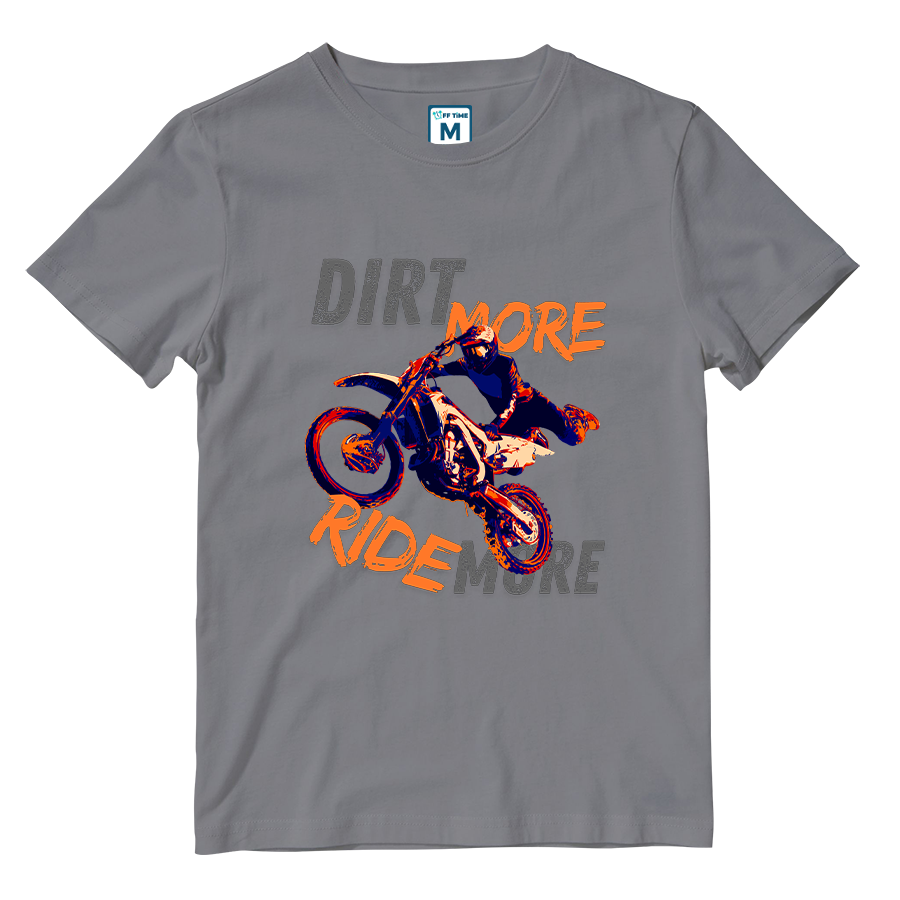 Cotton Shirt: DIRT MORE RIDE MORE