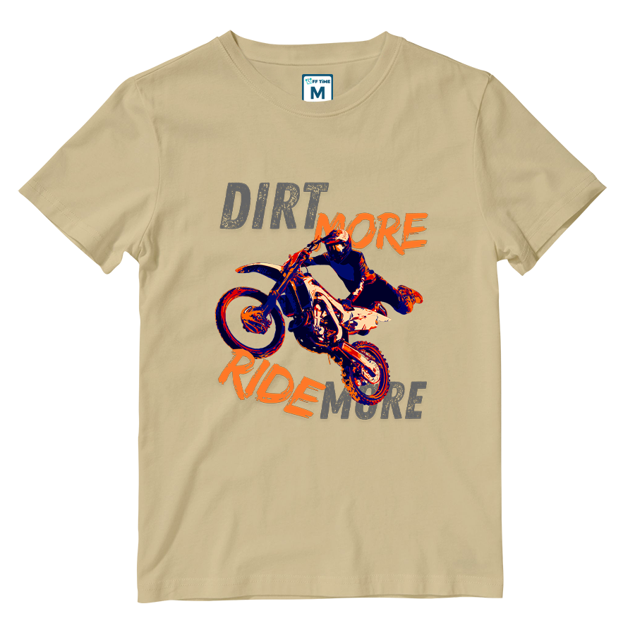 Cotton Shirt: DIRT MORE RIDE MORE