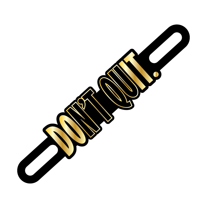Motorcycle Plate Badge: Don't Quit