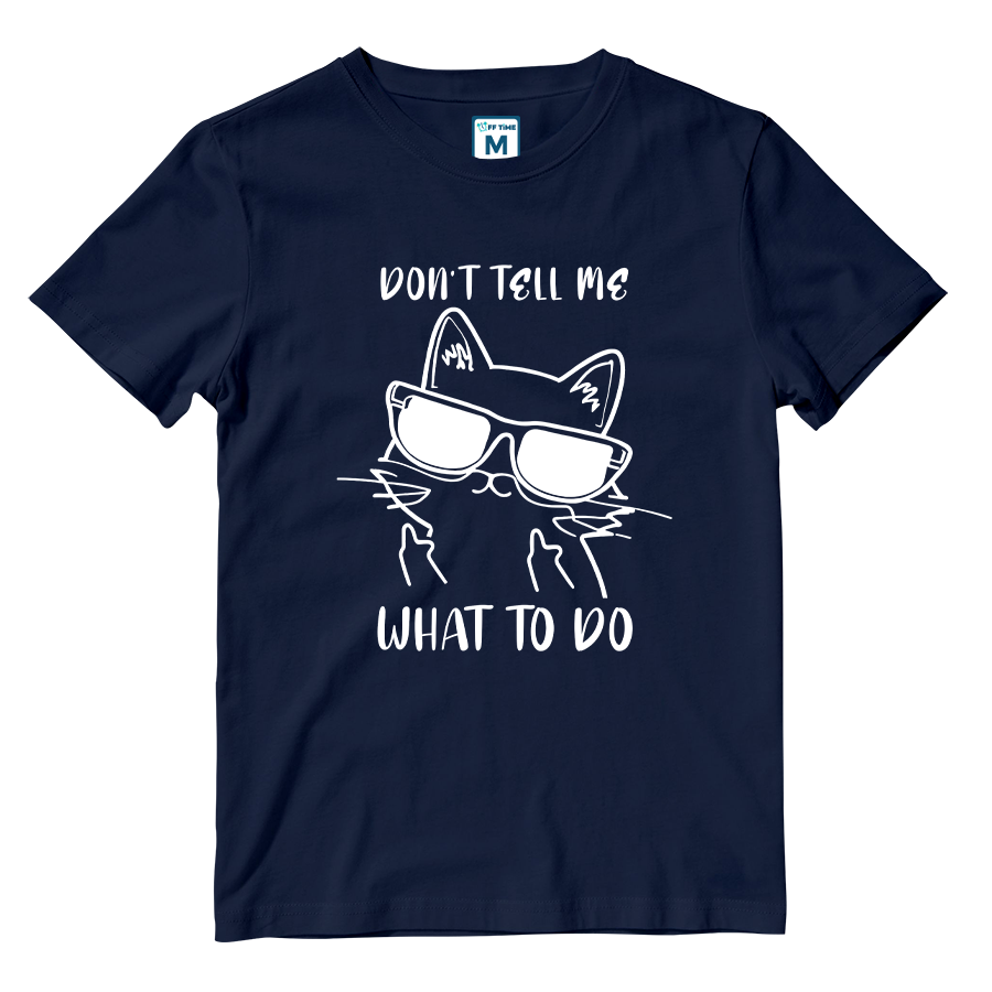 Cotton Shirt: Dont Tell Me