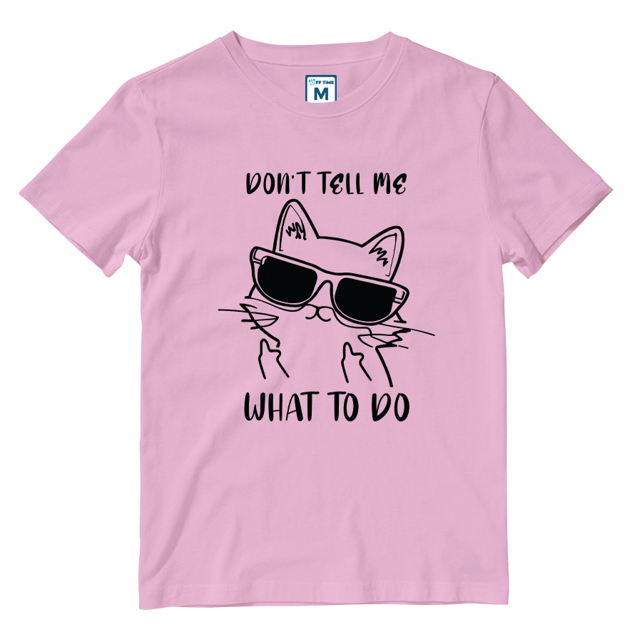 Cotton Shirt: Dont Tell Me