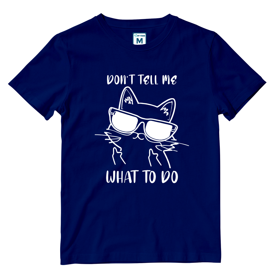 Cotton Shirt: Dont Tell Me