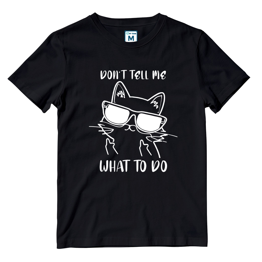 Cotton Shirt: Dont Tell Me