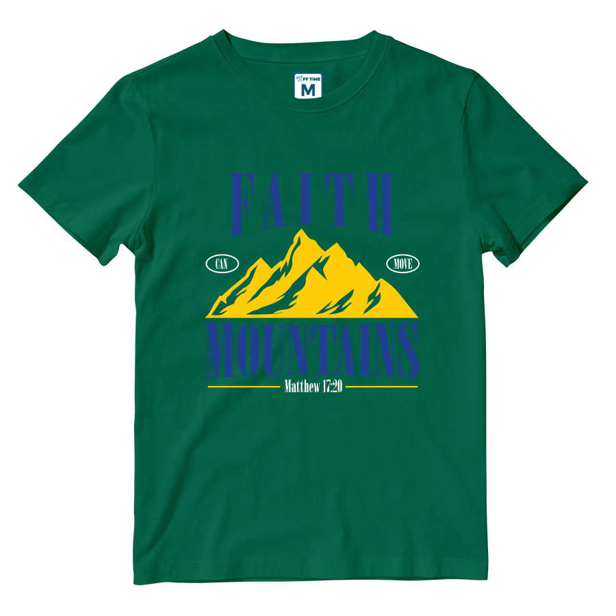Cotton Shirt: Faith Can Move Mountains