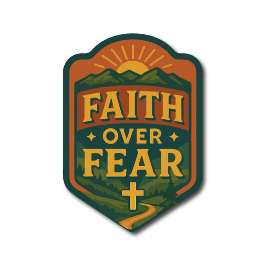 Acrylic Vehicle Badge: Faith over Fear
