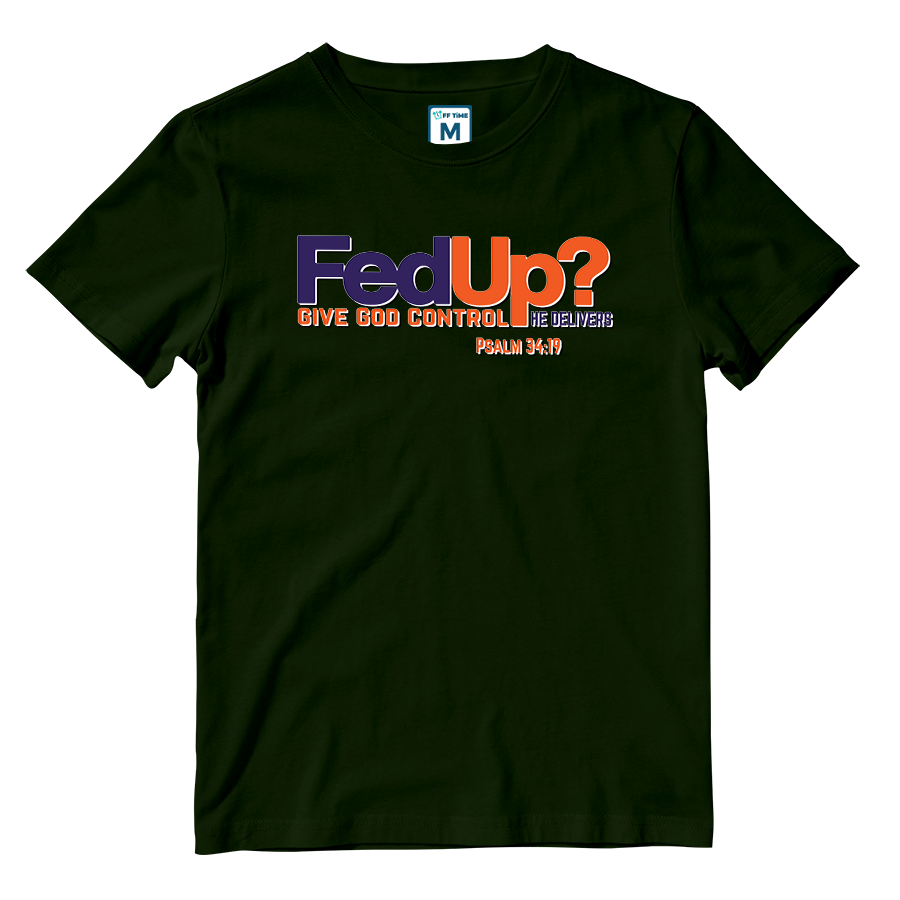 Cotton Shirt: FedUp