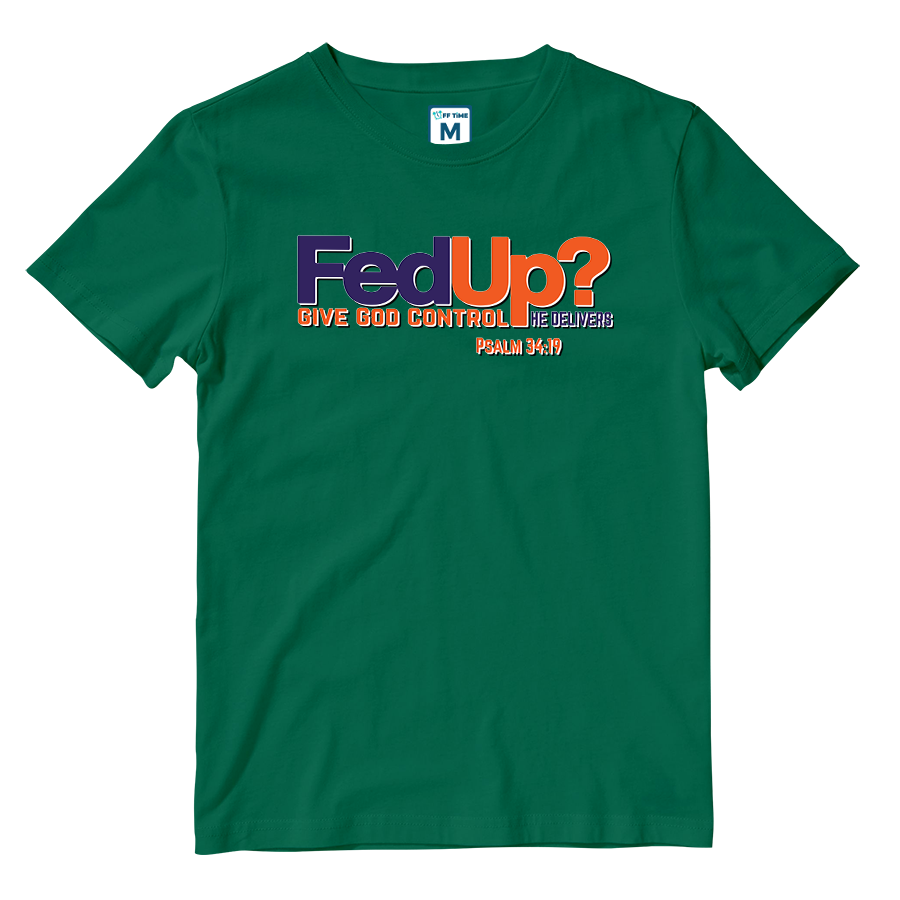 Cotton Shirt: FedUp