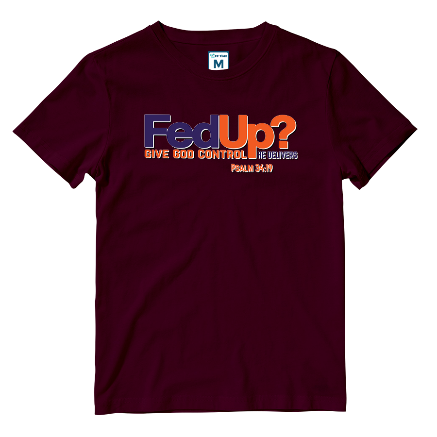 Cotton Shirt: FedUp