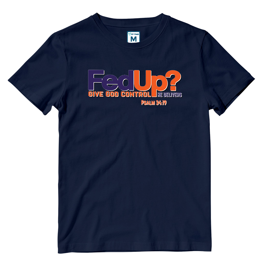 Cotton Shirt: FedUp