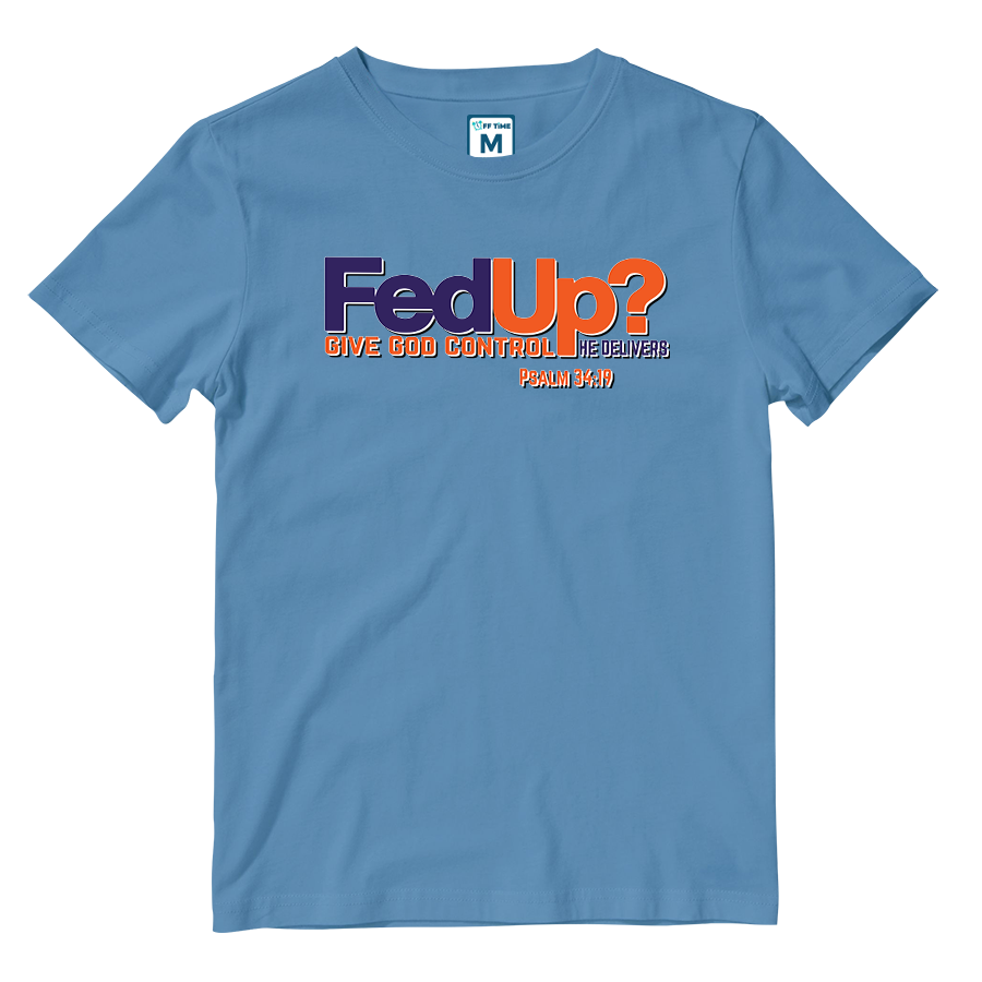 Cotton Shirt: FedUp