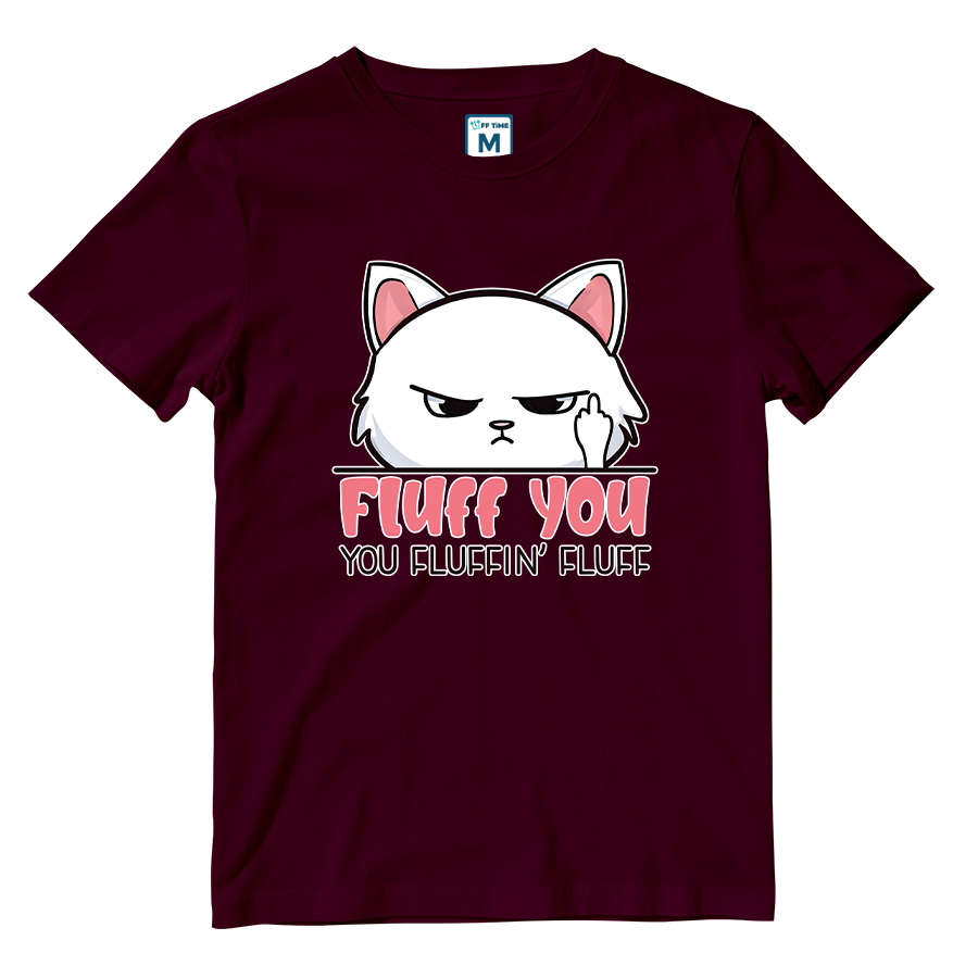 Cotton Shirt: Fluff You