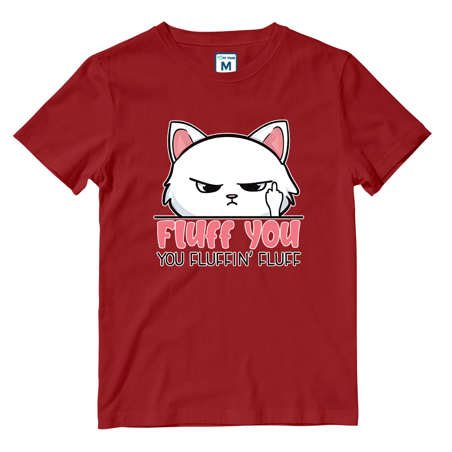 Cotton Shirt: Fluff You