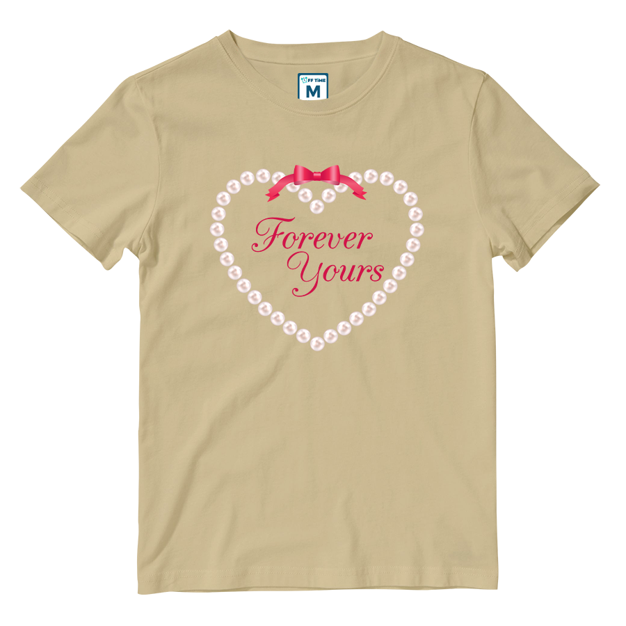 Cotton Shirt: Forever Yours