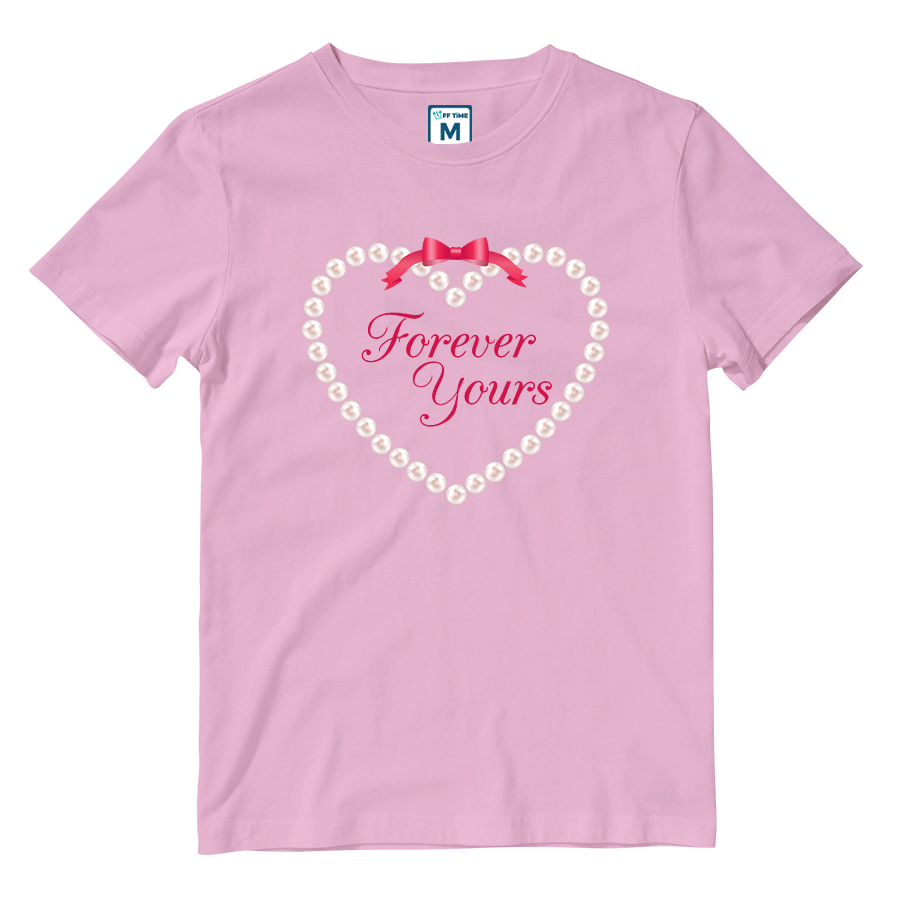 Cotton Shirt: Forever Yours