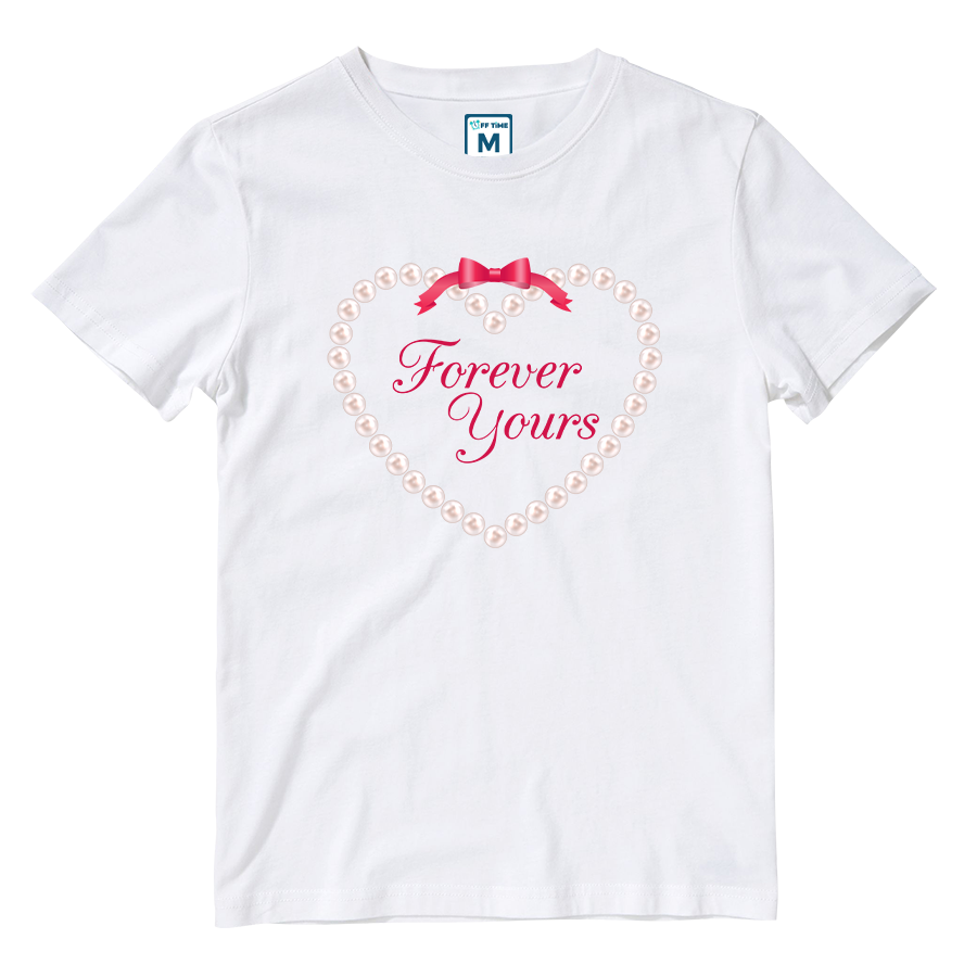 Cotton Shirt: Forever Yours