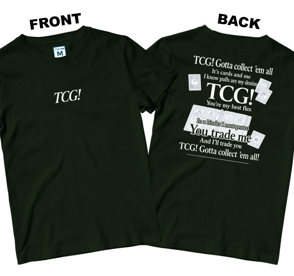 Cotton Shirt: Gonna Collect (Front and Back)