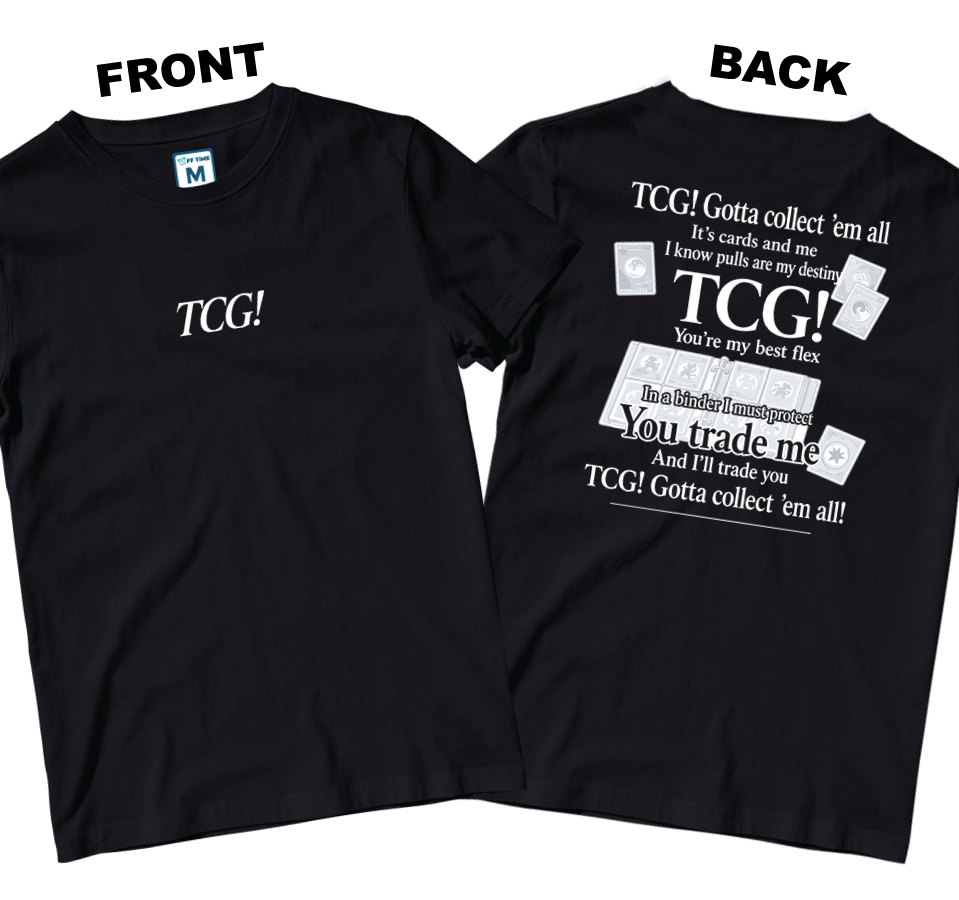 Cotton Shirt: Gonna Collect (Front and Back)