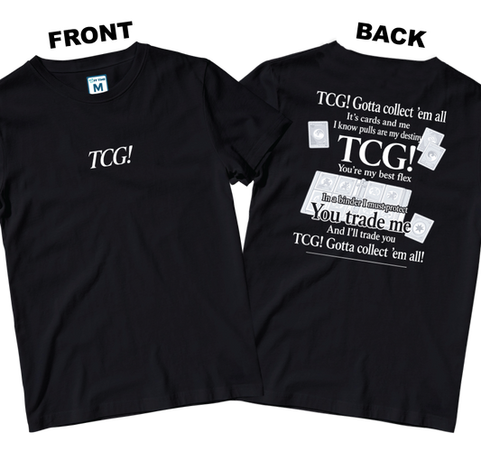 Cotton Shirt: Gonna Collect (Front and Back)