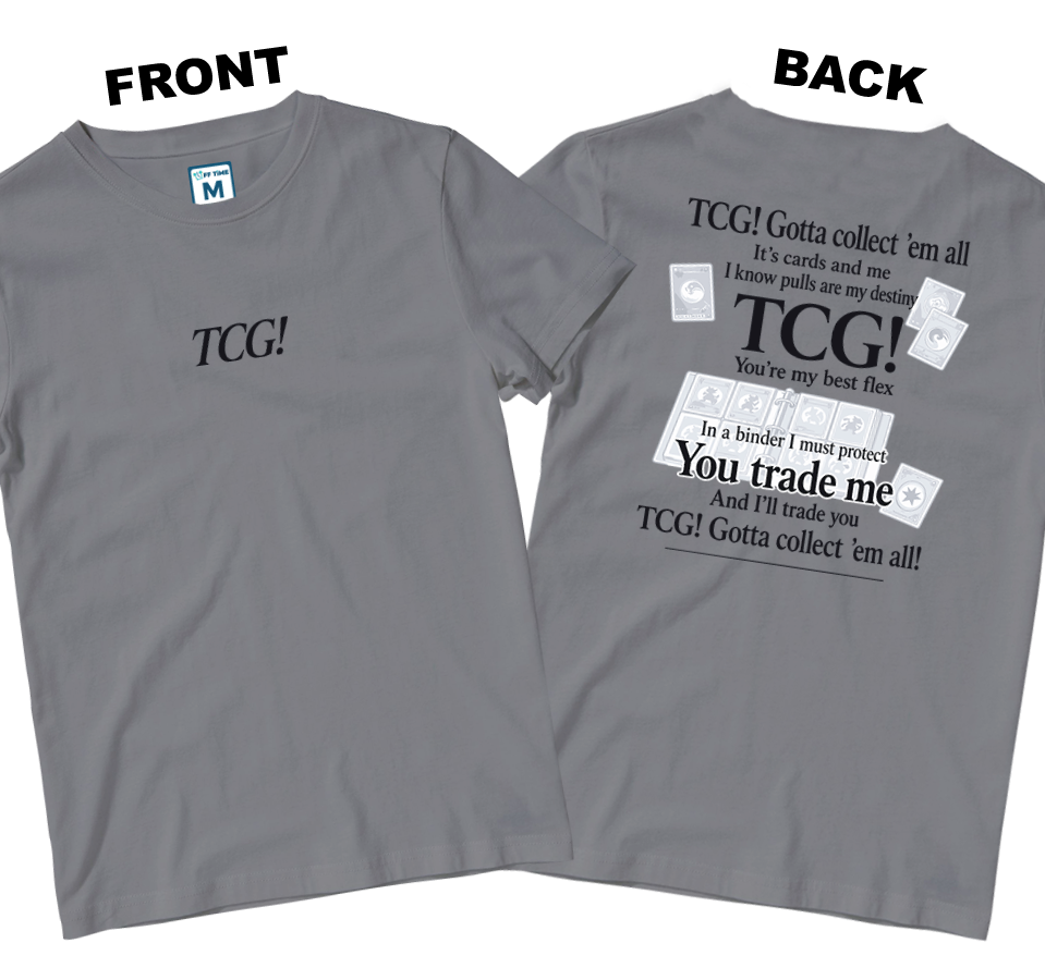 Cotton Shirt: Gonna Collect (Front and Back)