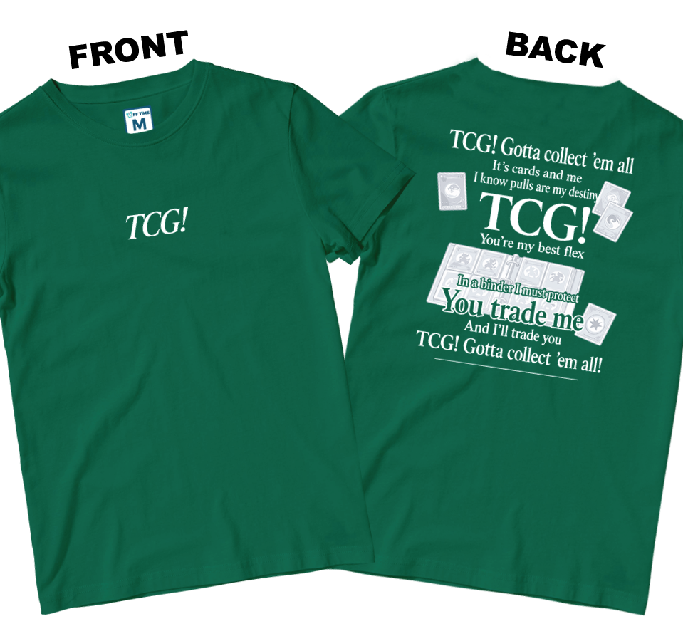 Cotton Shirt: Gonna Collect (Front and Back)