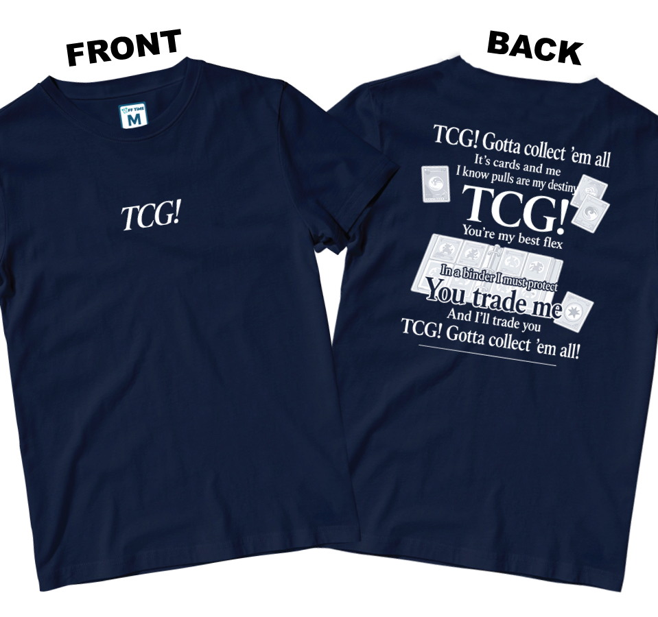 Cotton Shirt: Gonna Collect (Front and Back)