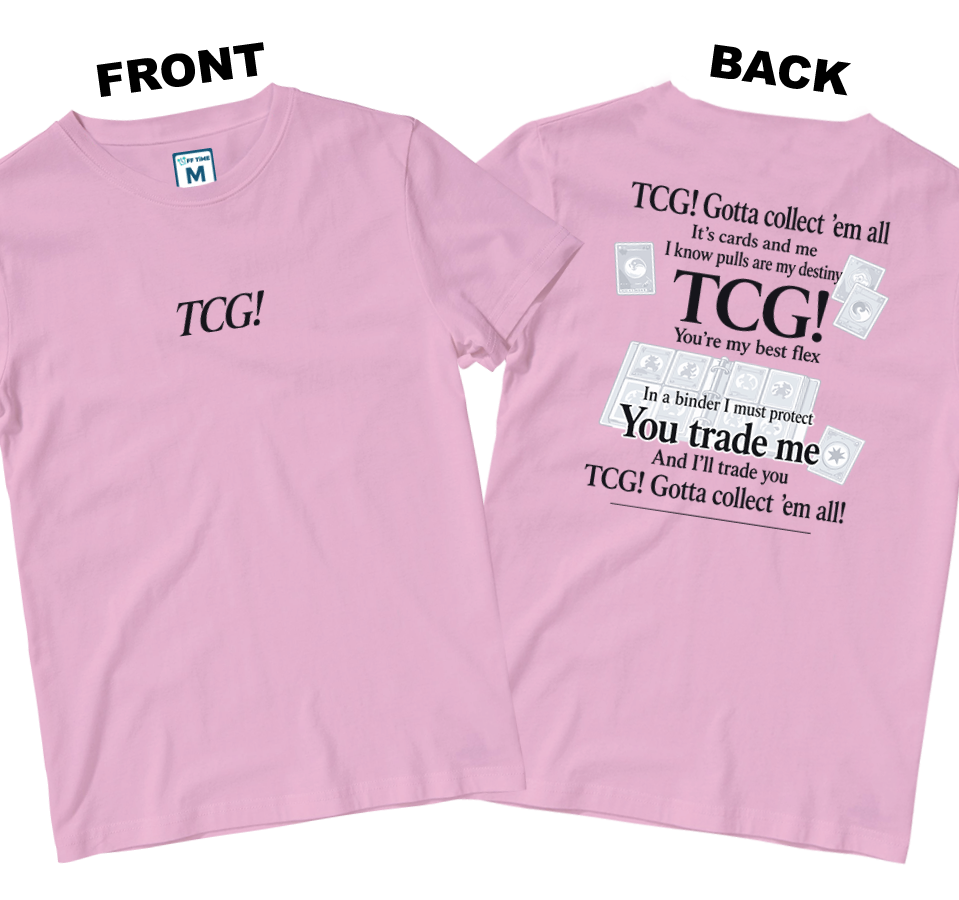 Cotton Shirt: Gonna Collect (Front and Back)