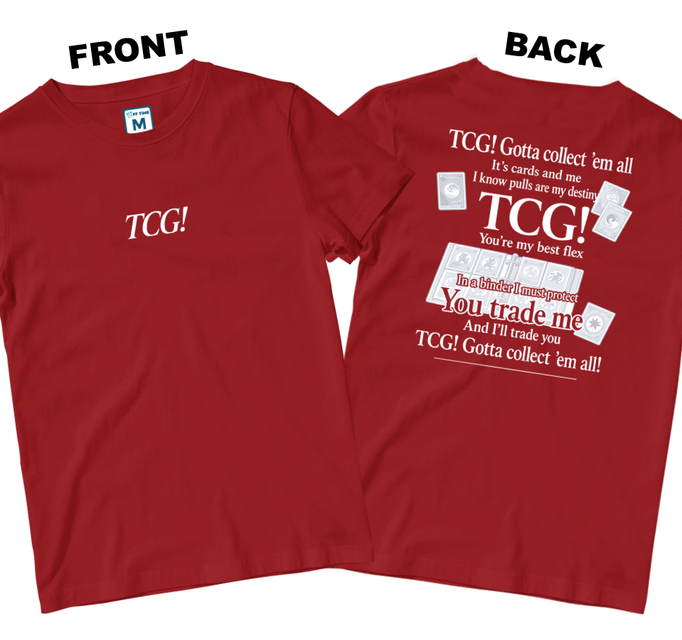 Cotton Shirt: Gonna Collect (Front and Back)