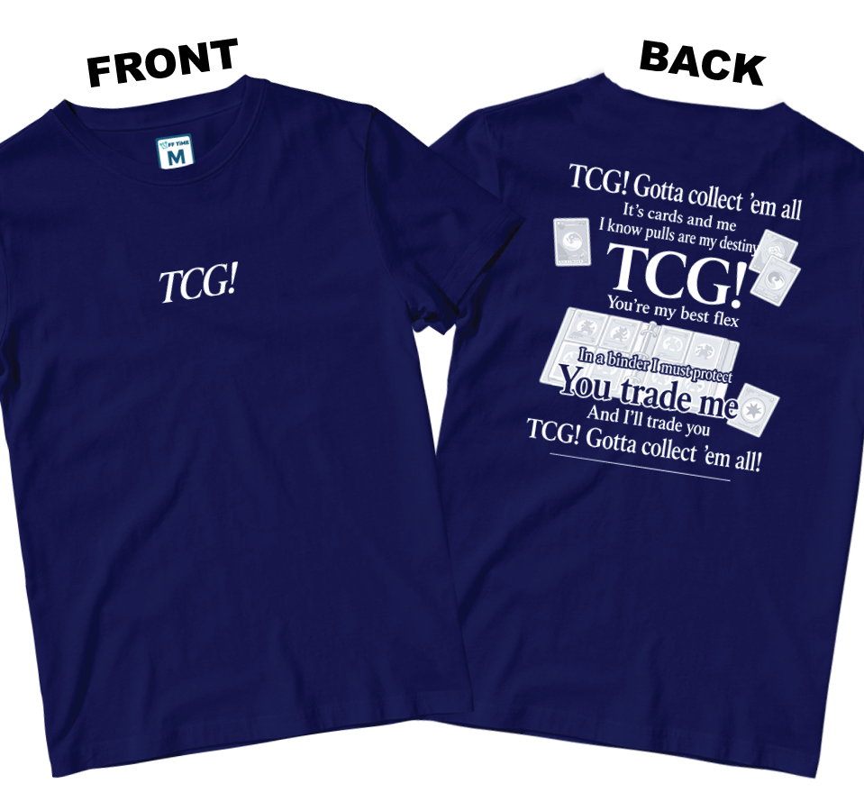 Cotton Shirt: Gonna Collect (Front and Back)