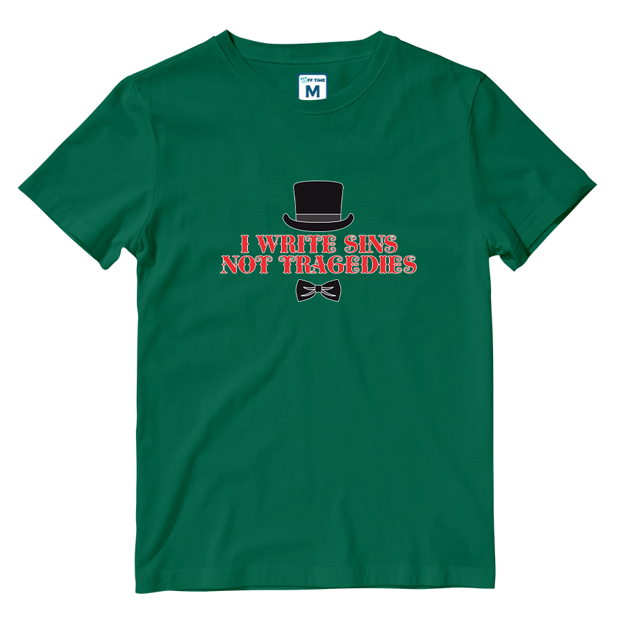 Cotton Shirt: I Write Sins Not Tragedies