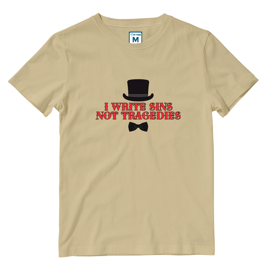 Cotton Shirt: I Write Sins Not Tragedies
