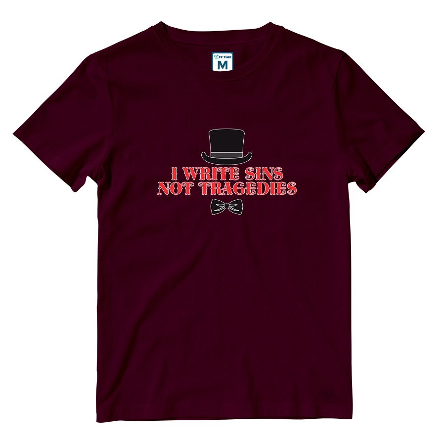 Cotton Shirt: I Write Sins Not Tragedies
