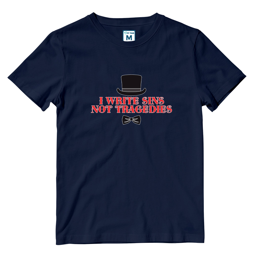 Cotton Shirt: I Write Sins Not Tragedies