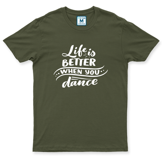 Drifit Shirt: Life better Dance