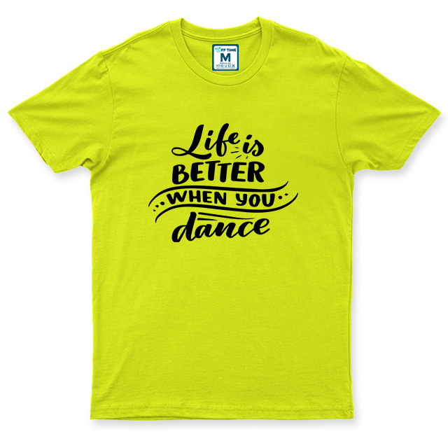 Drifit Shirt: Life better Dance