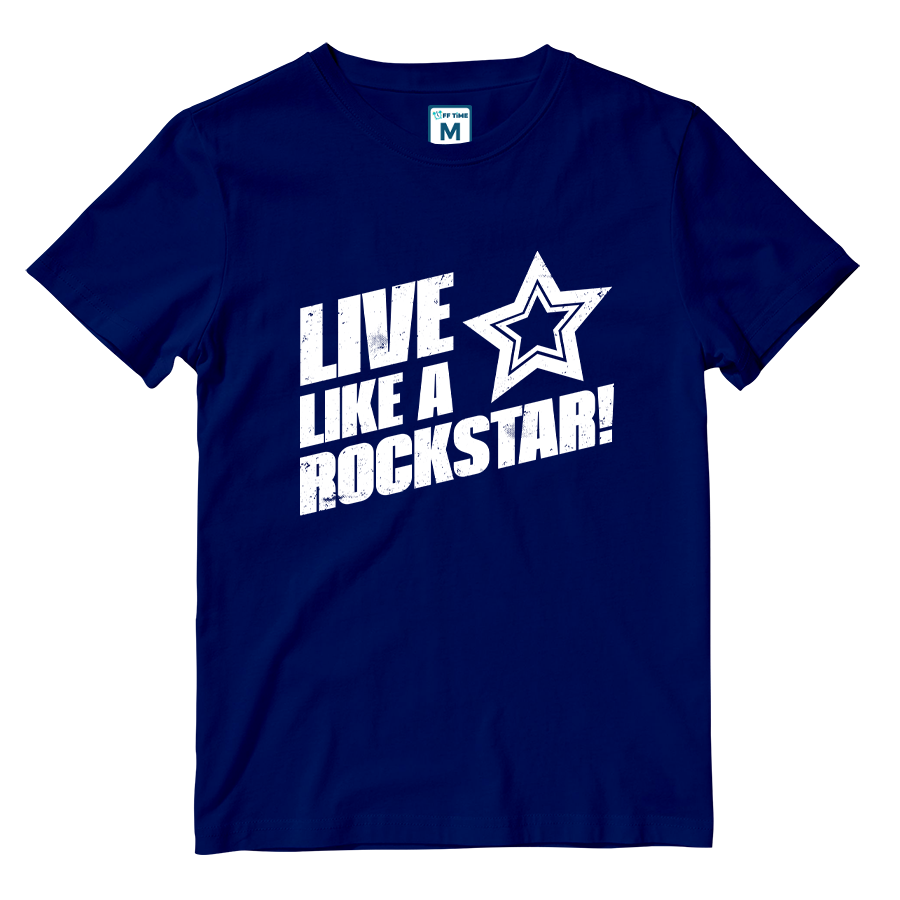 Cotton Shirt: Live Like A Rockstar