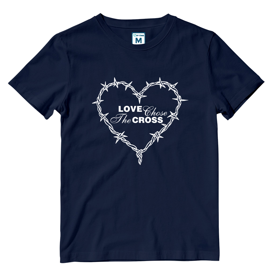 Cotton Shirt: Love Chose the Cross