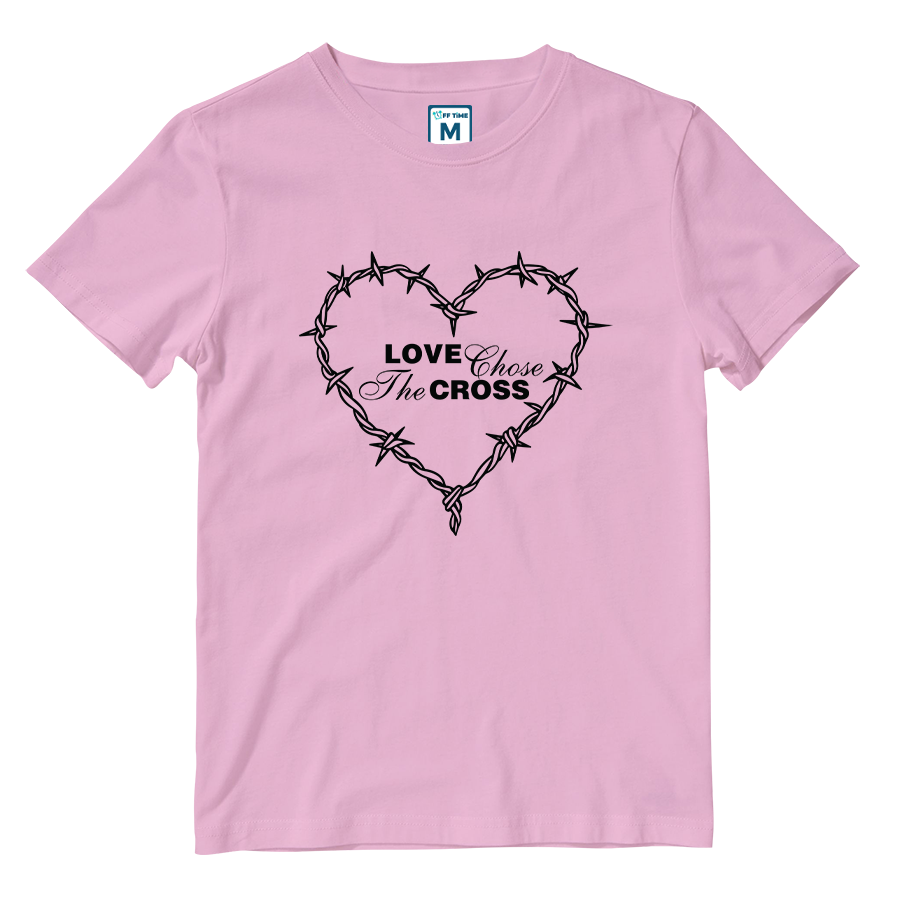 Cotton Shirt: Love Chose the Cross
