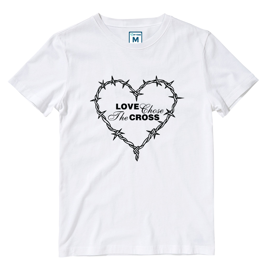 Cotton Shirt: Love Chose the Cross