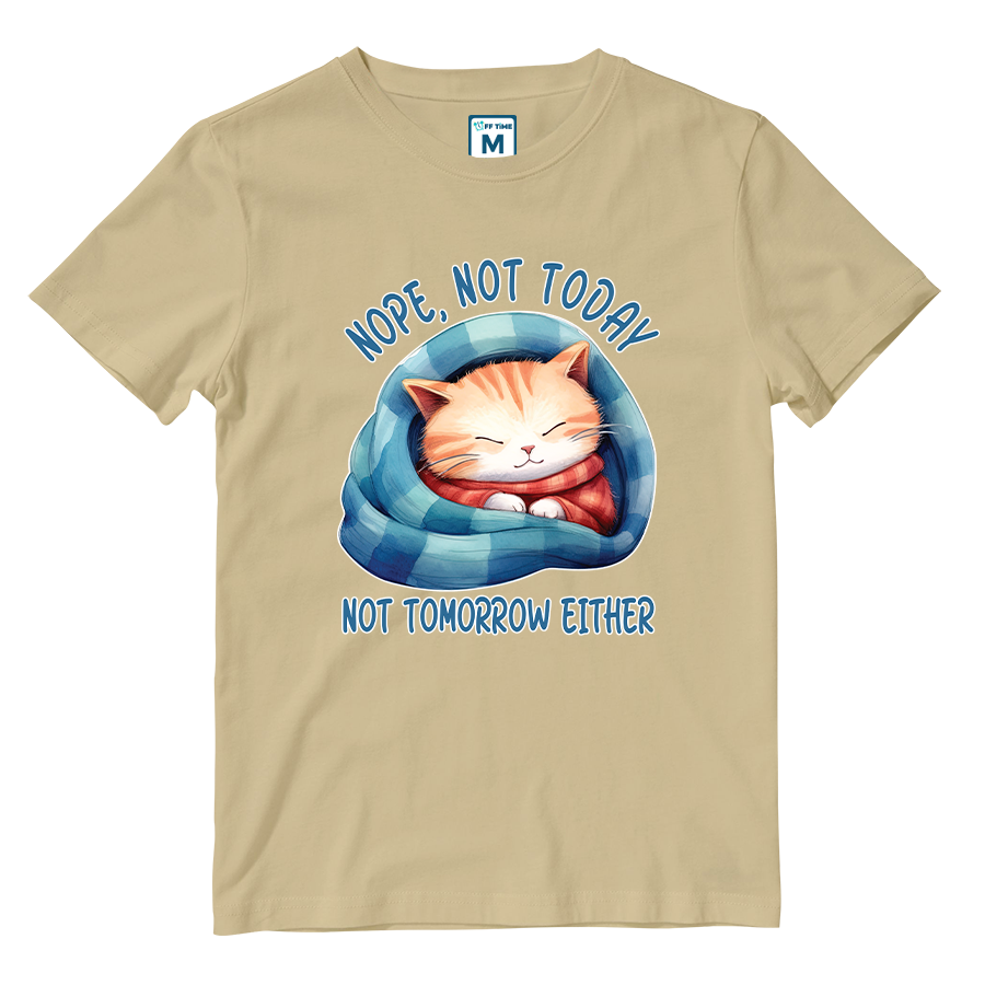 Cotton Shirt: Not Today