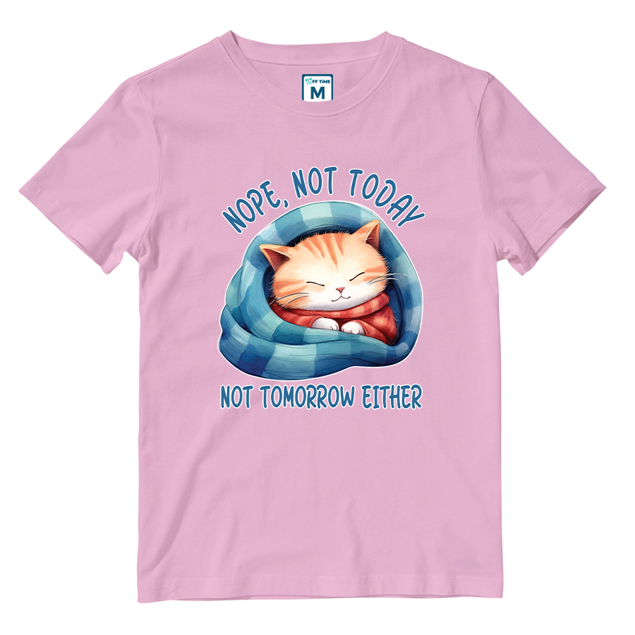 Cotton Shirt: Not Today