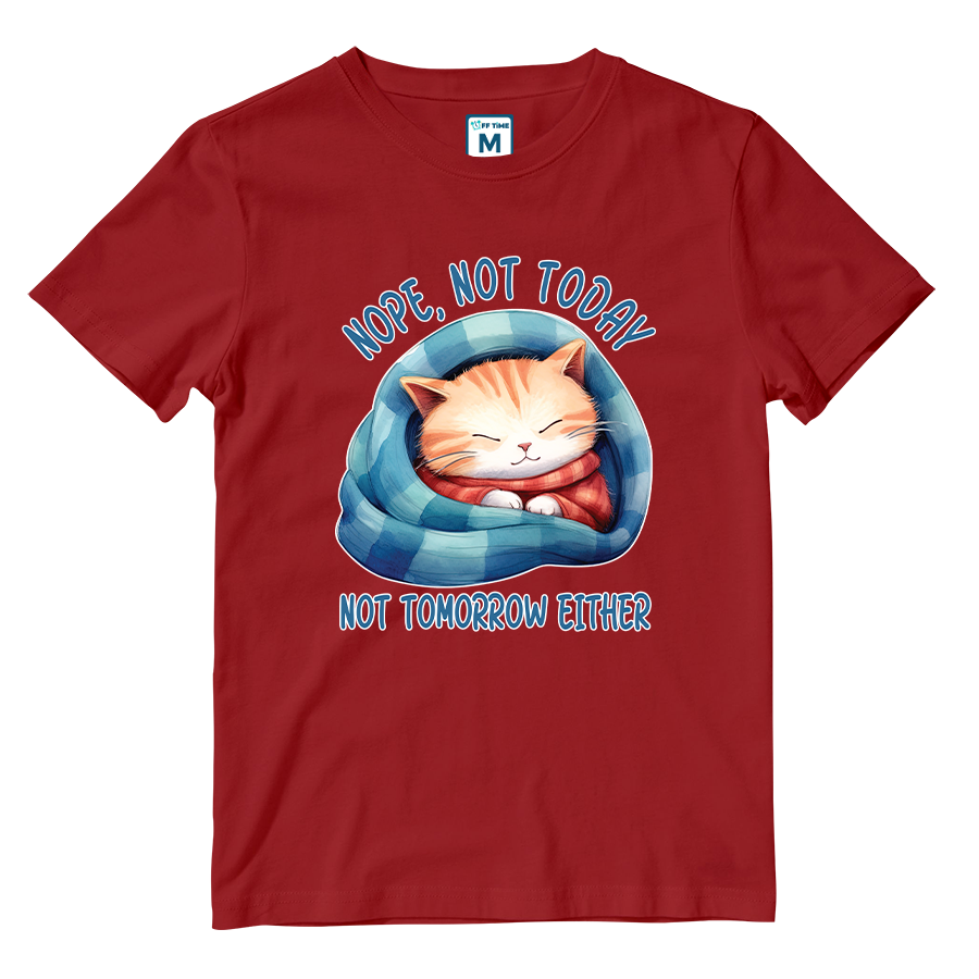 Cotton Shirt: Not Today