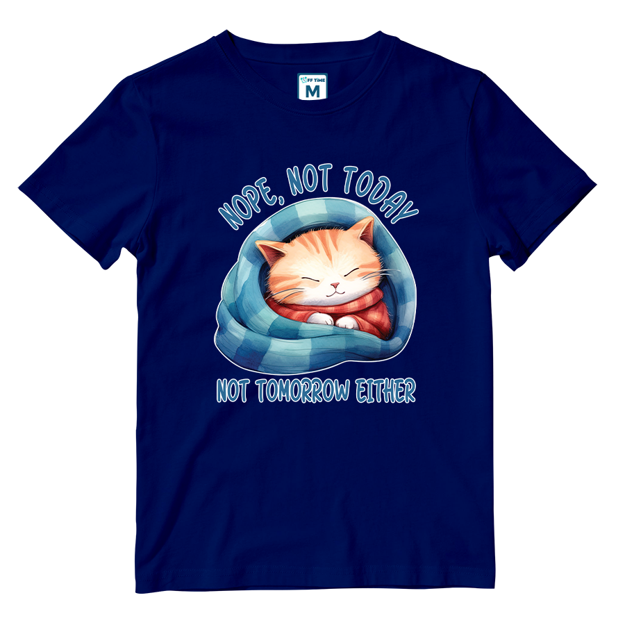 Cotton Shirt: Not Today