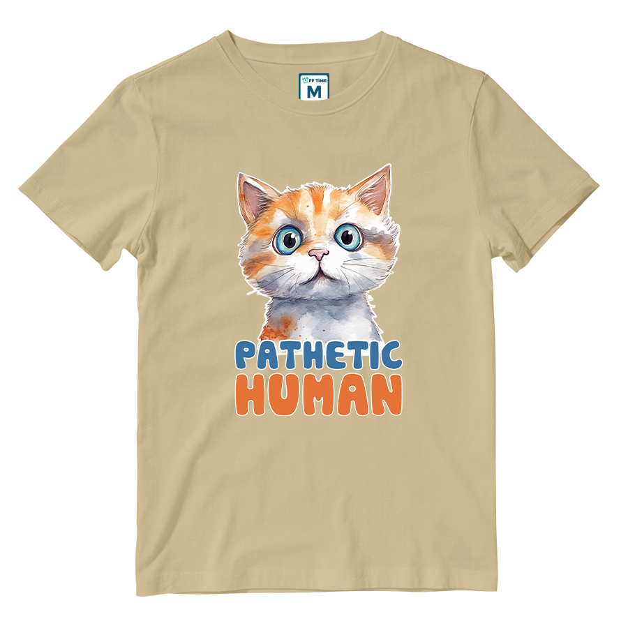 Cotton Shirt: Pathetic Human