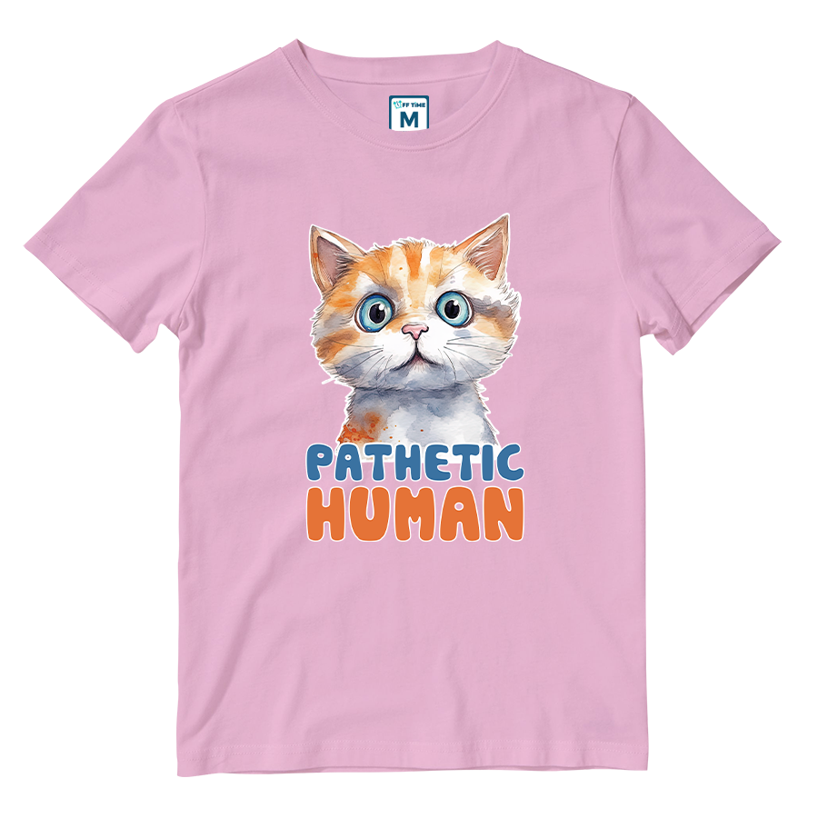 Cotton Shirt: Pathetic Human