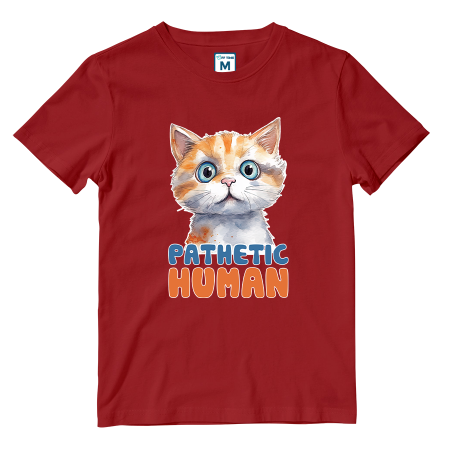 Cotton Shirt: Pathetic Human
