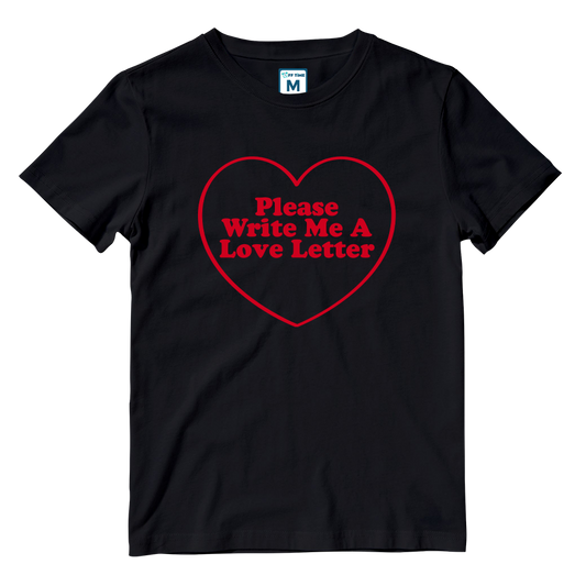Cotton Shirt: Please-Write Me A Love Letter